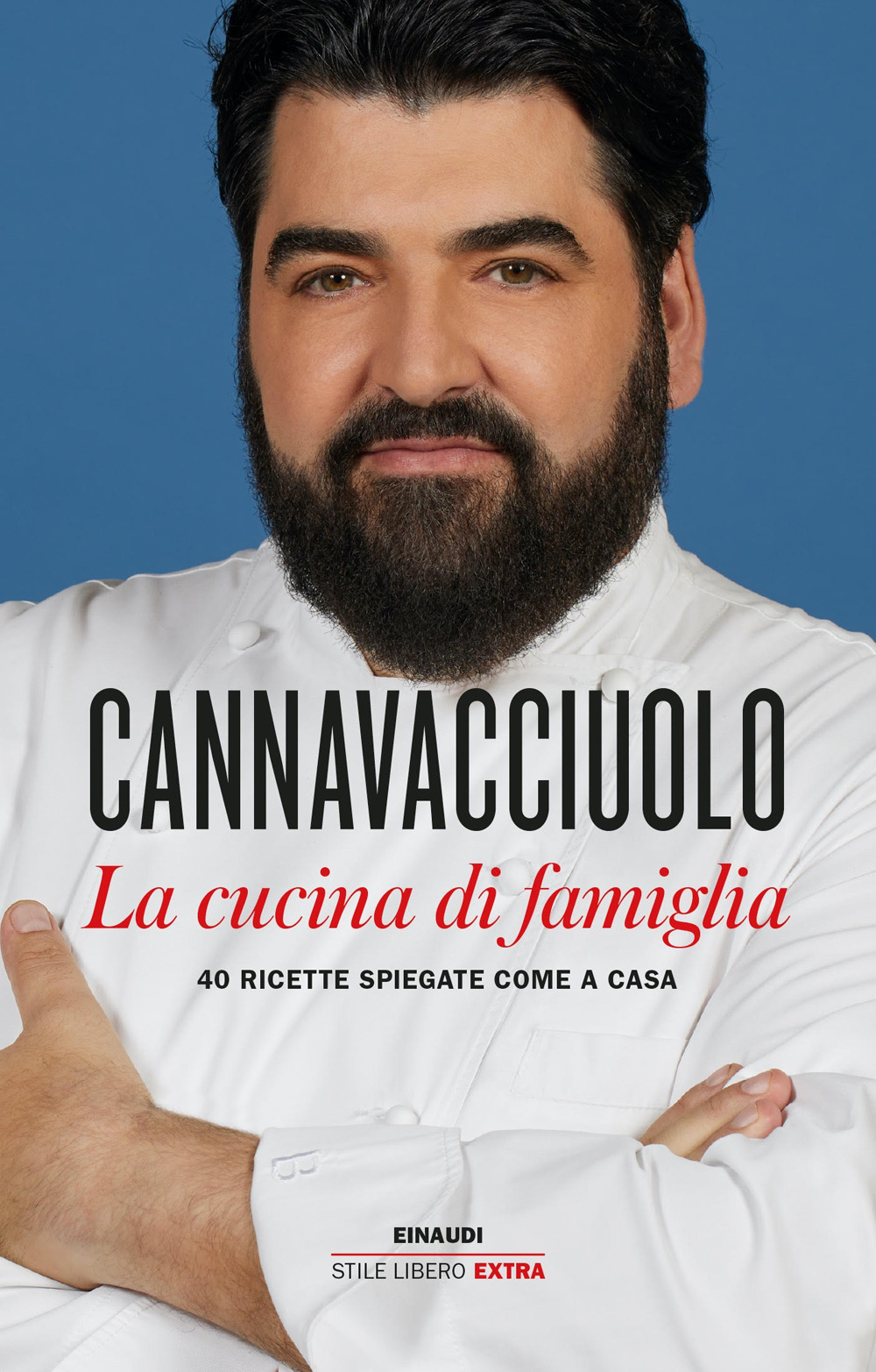 La cucina di famiglia. 40 ricette spiegate come a casa