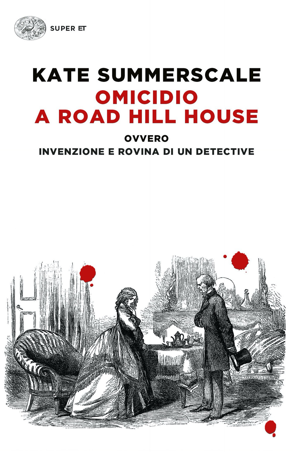 Omicidio a Road Hill House ovvero Invenzione e rovina di un detective