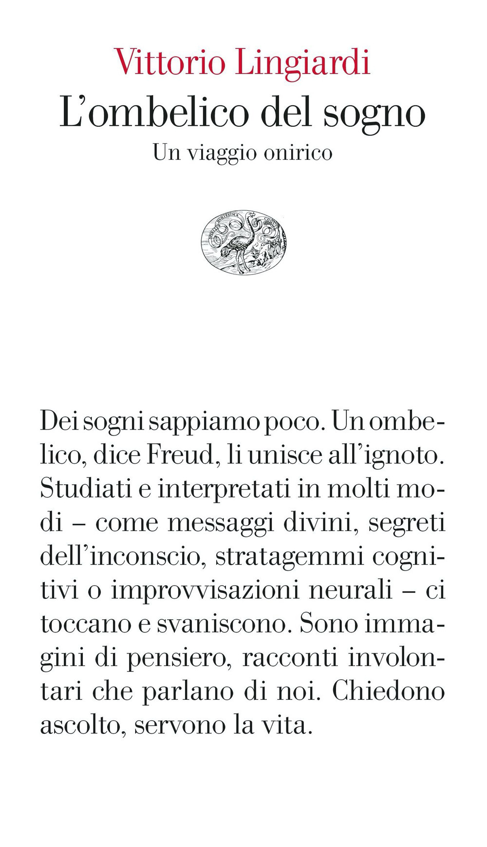 L'ombelico del sogno. Un viaggio onirico