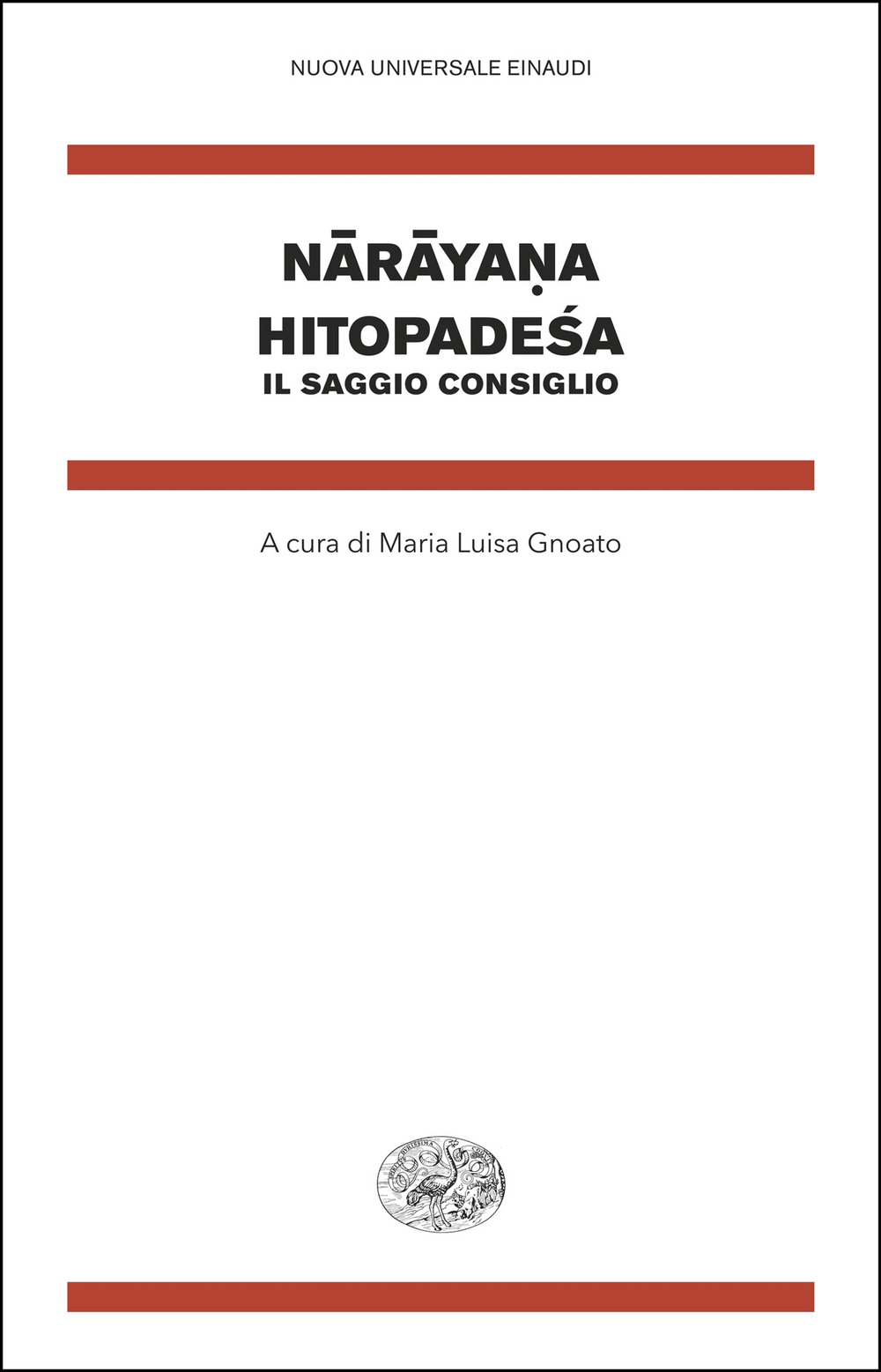 Hitopade?a. Il saggio consiglio