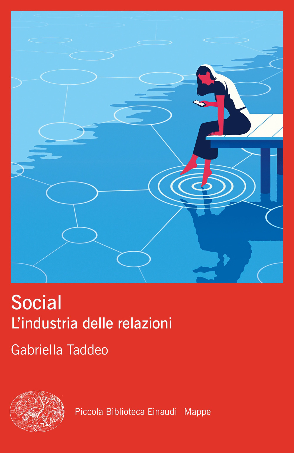 Social. L'industria delle relazioni