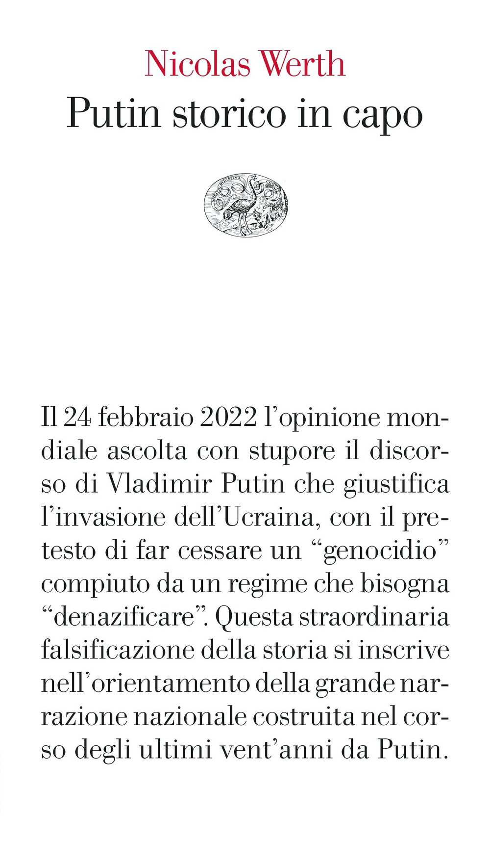 Putin storico in capo