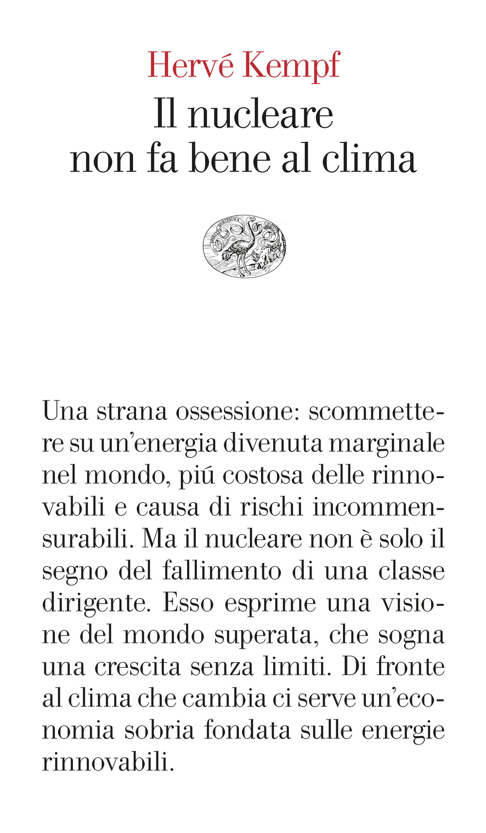 Il nucleare non fa bene al clima