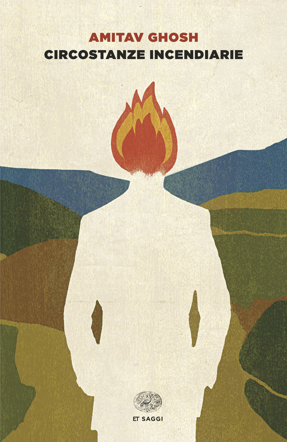 Circostanze incendiarie. Cronaca del mondo che viene