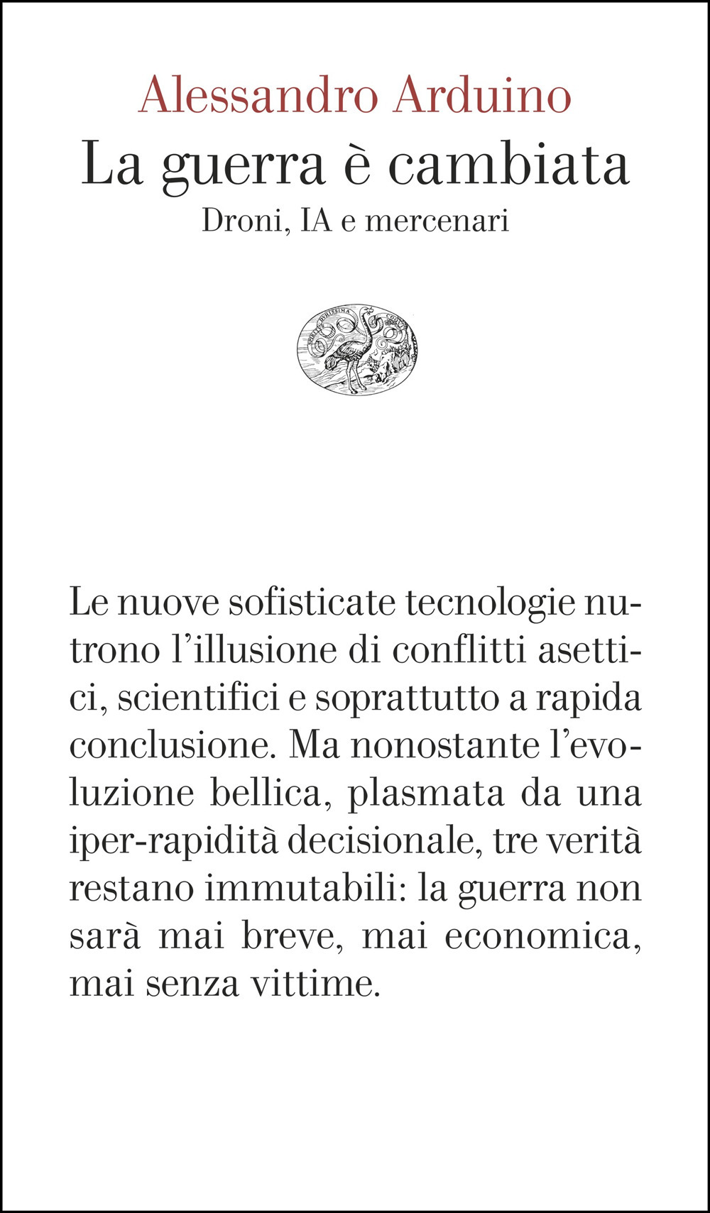 La guerra è cambiata. Droni, IA e mercenari
