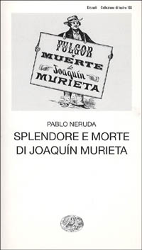 Splendore e morte di Joaquim Murieta