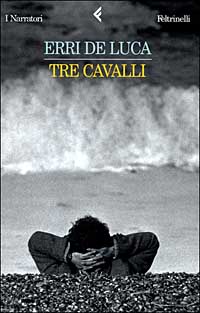 Tre cavalli