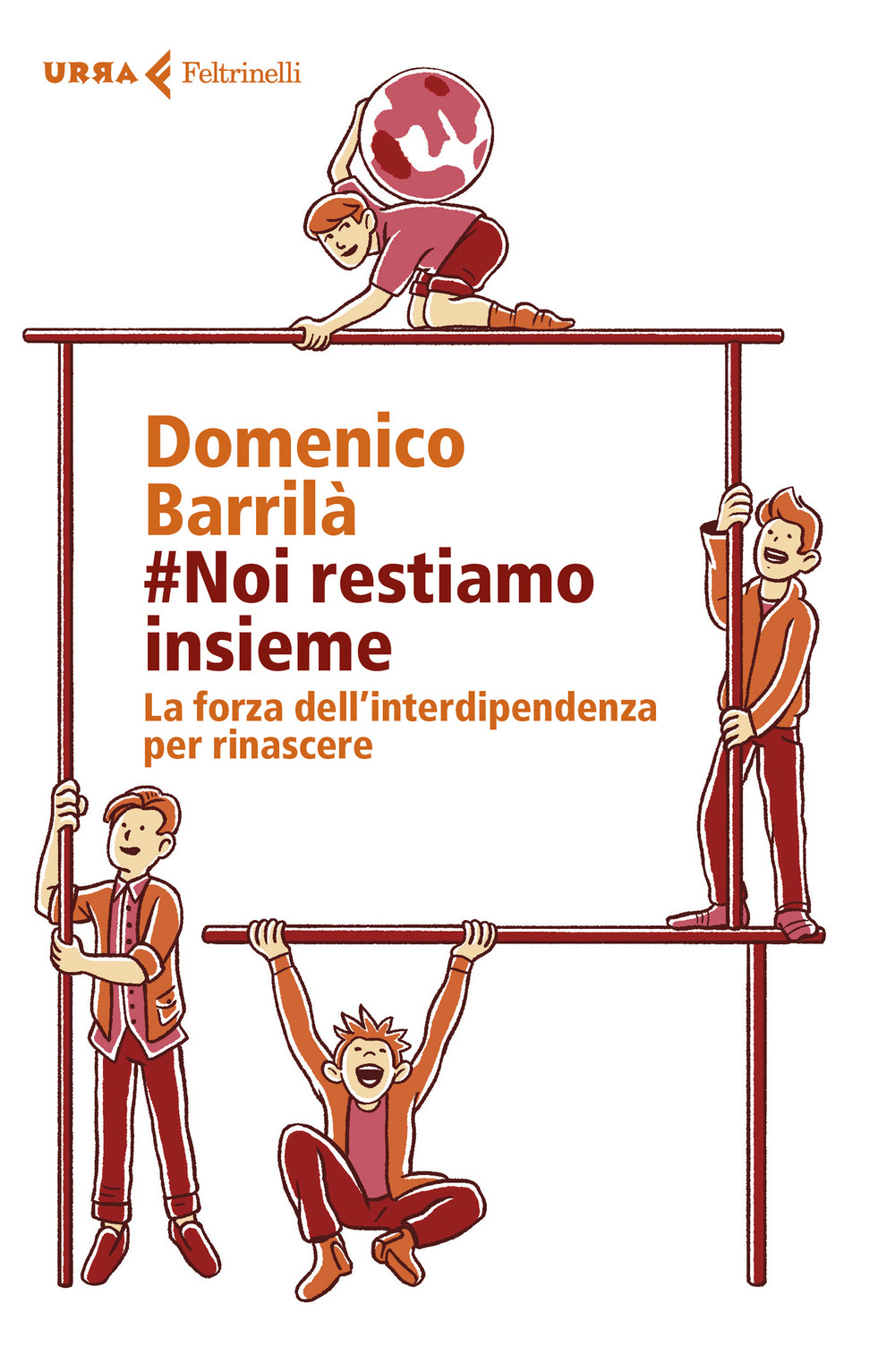 #noi restiamo insieme. La forza dell'interdipendenza per rinascere