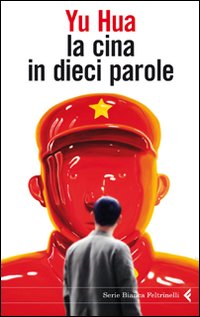 La Cina in dieci parole