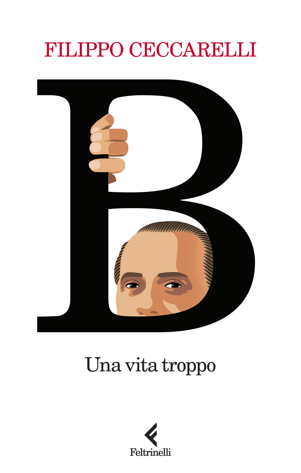 B. Una vita troppo