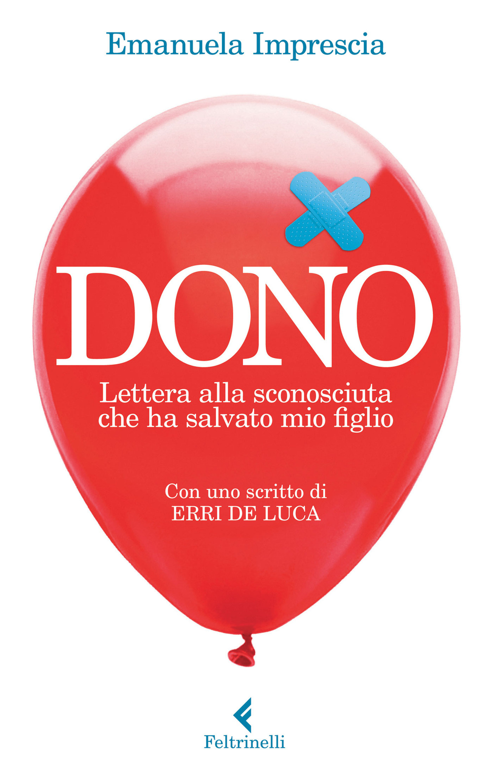 DONO. LETTERA ALLA SCONOSCIUTA CHE HA SALVATO MIO FIGLIO
