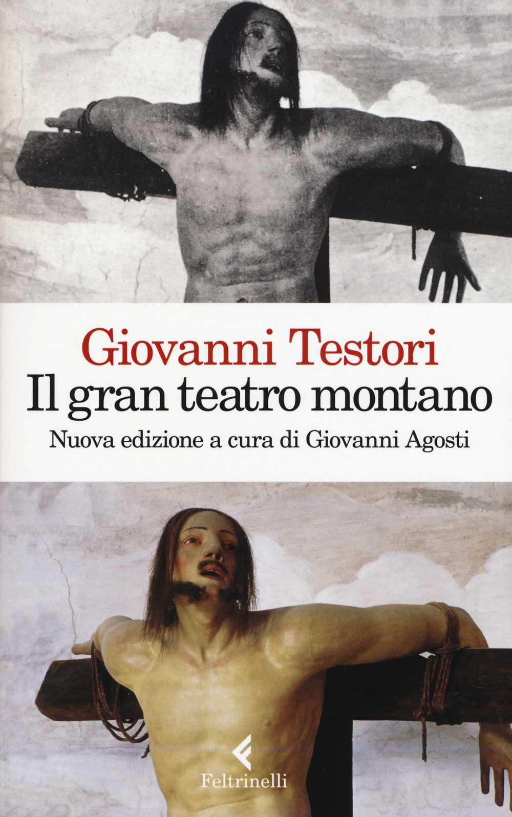 Il «Gran teatro montano». Saggi su Gaudenzio Ferrari. Ediz. illustrata