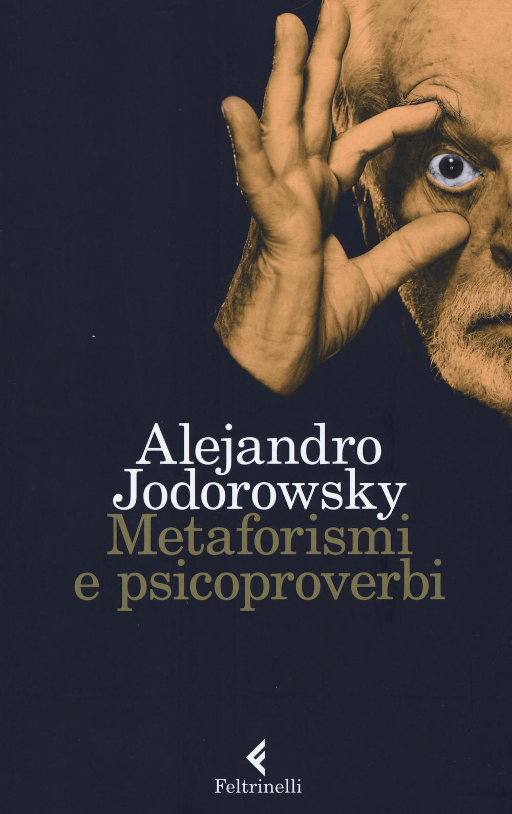 Metaforismi e psicoproverbi