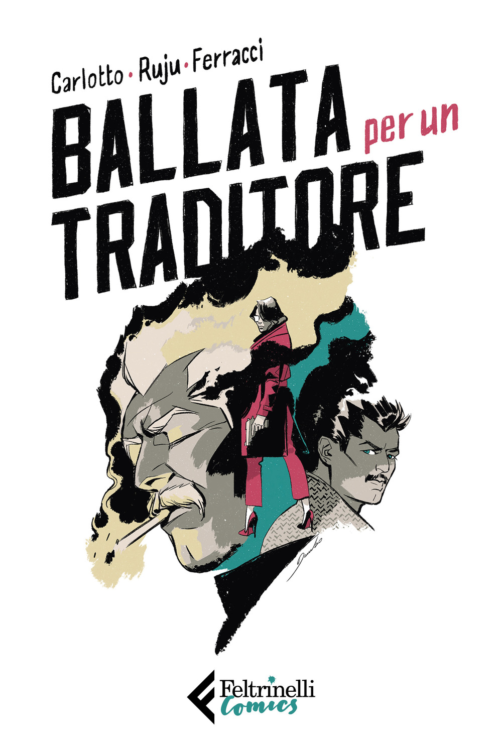 BALLATA PER UN TRADITORE - 9788807550584