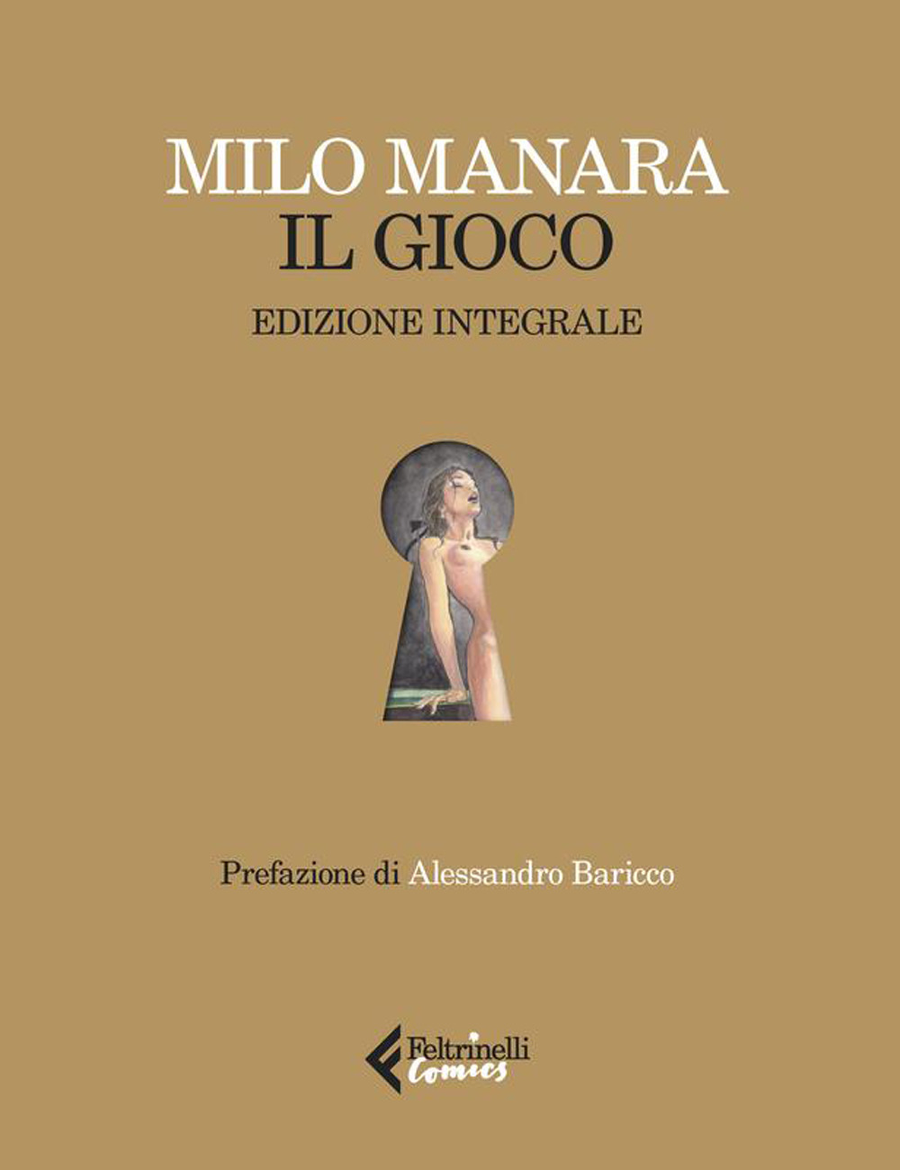 Il gioco. Ediz. deluxe. Con 12 Tavola illustrata