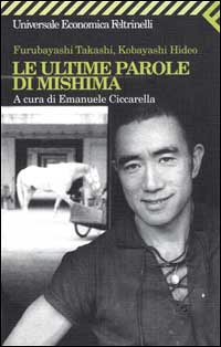 Le ultime parole di Mishima