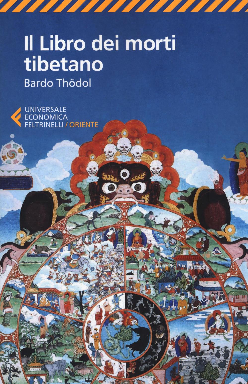 Il libro dei morti tibetano. Bardo Thödol