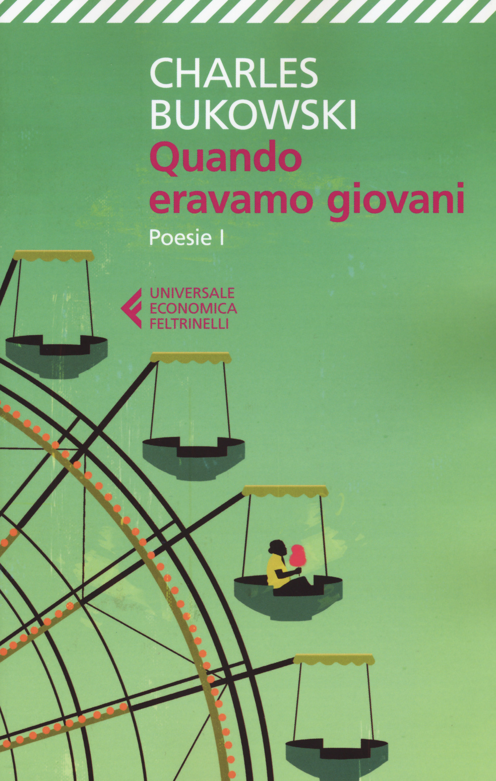 Quando eravamo giovani. Poesie. Testo inglese a fronte. Vol. 1