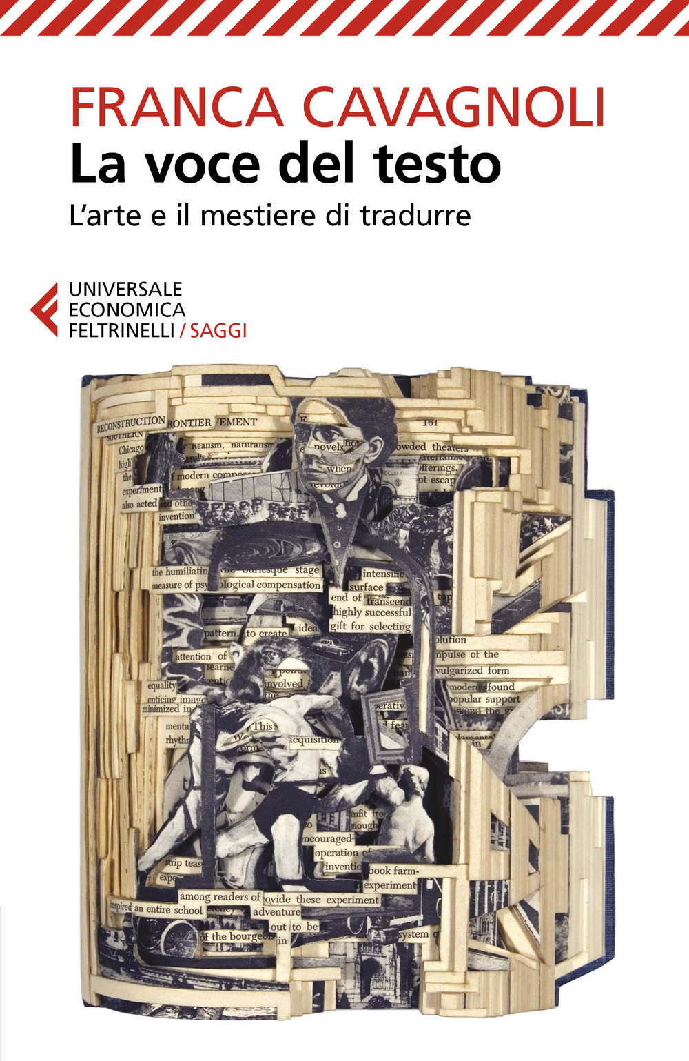 La voce del testo. L'arte e il mestiere di tradurre