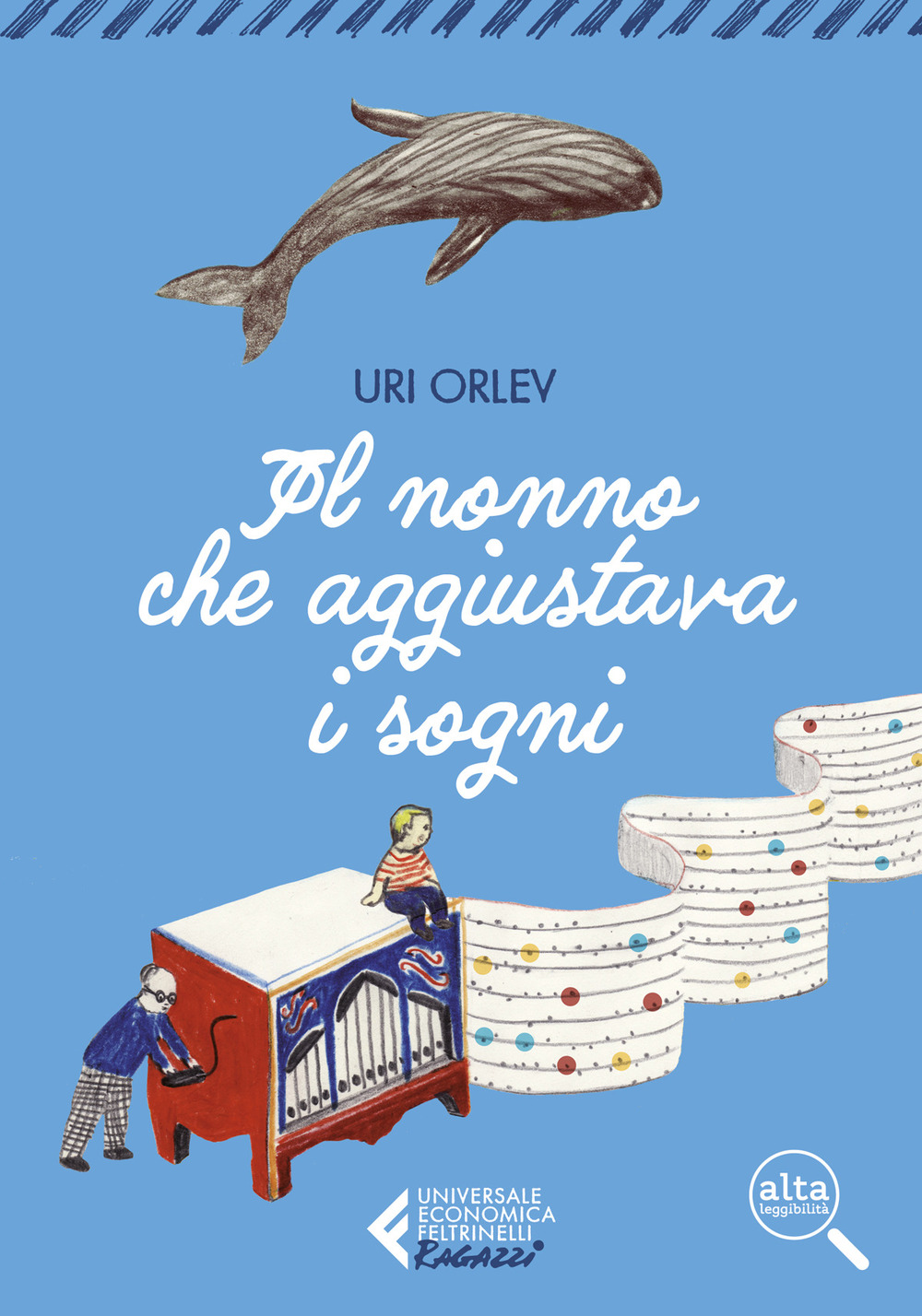 Il nonno che aggiustava i sogni. Ediz. ad alta leggibilità