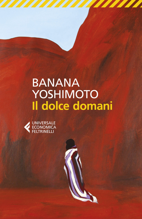 DOLCE DOMANI (IL) di YOSHIMOTO BANANA