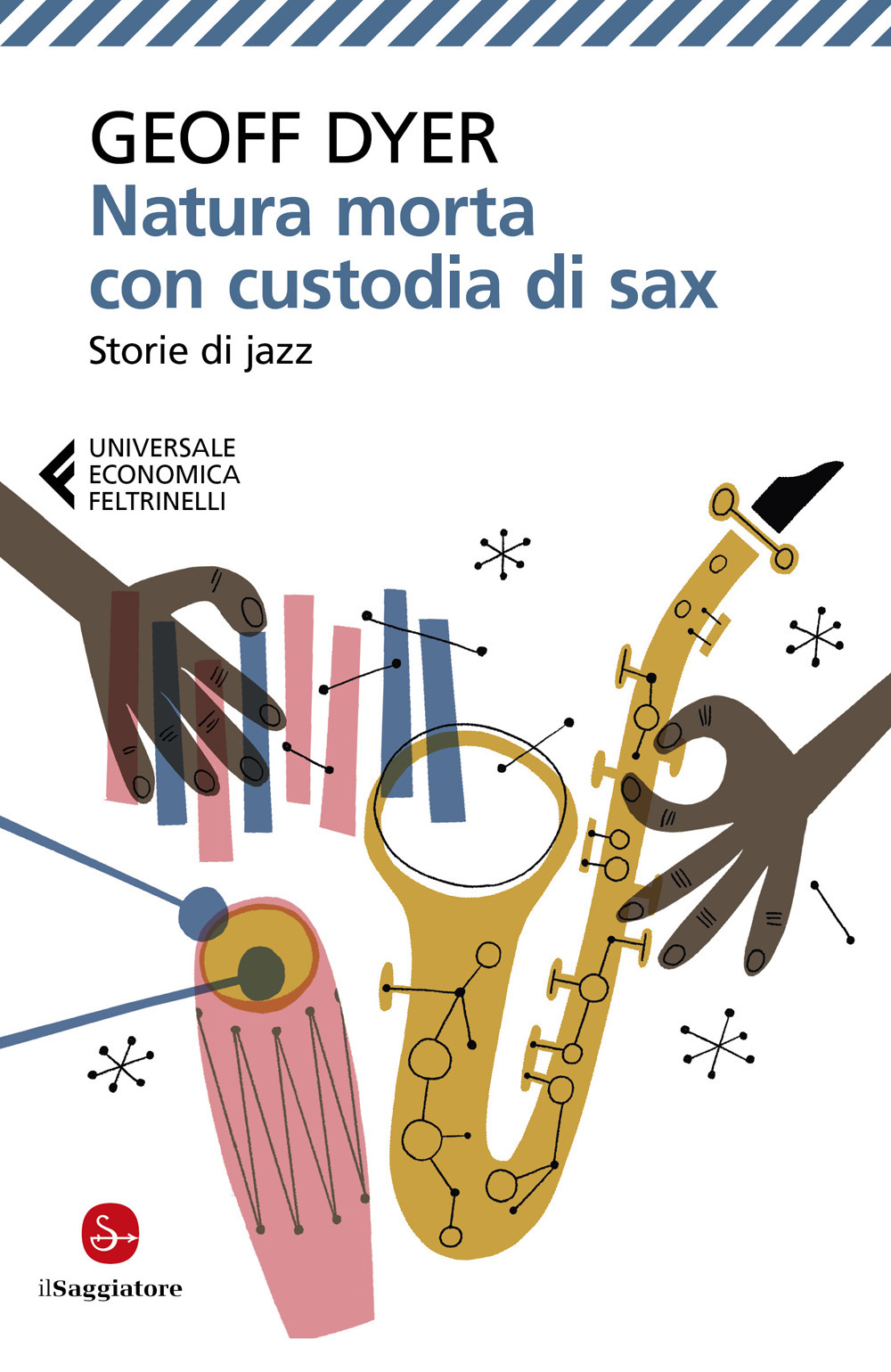 Natura morta con custodia di sax. Storie di jazz