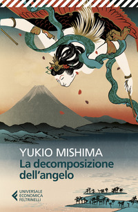 DECOMPOSIZIONE DELL'ANGELO (LA) di MISHIMA YUKIO