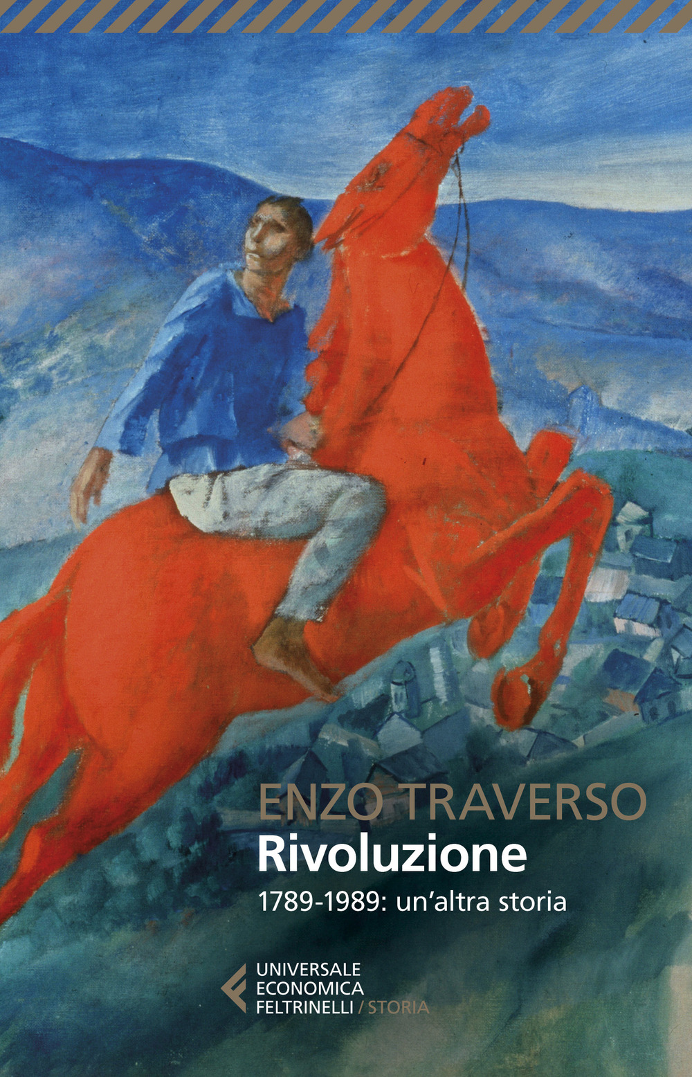 Rivoluzione. 1789-1989: un'altra storia