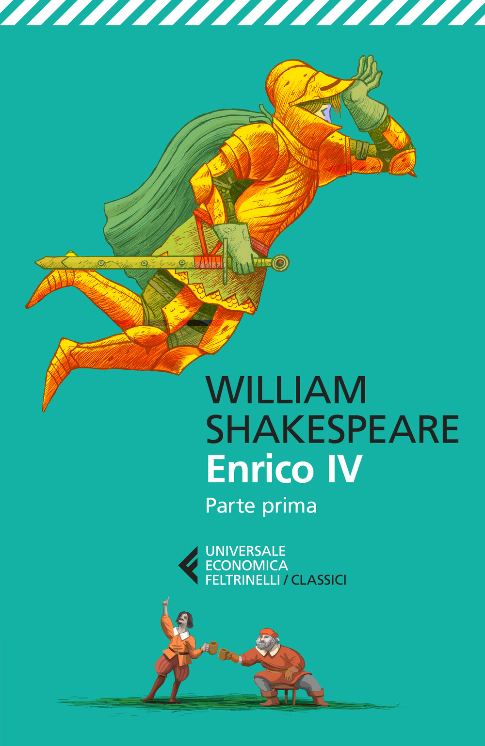 Enrico IV. Parte prima. Testo inglese a fronte. Ediz. bilingue