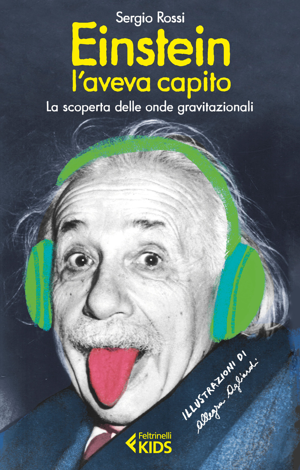 Einstein l'aveva capito. La scoperta delle onde gravitazionali