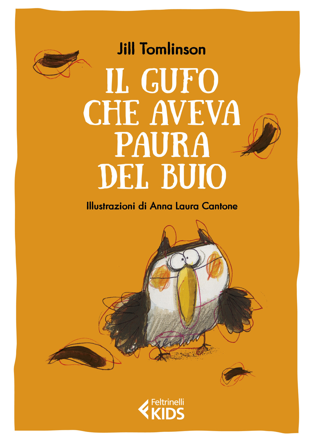 Il gufo che aveva paura del buio. Ediz. a colori