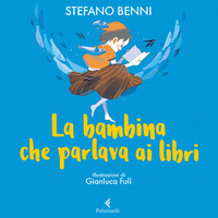 Copertina BAMBINA CHE PARLAVA AI LIBRI (LA)