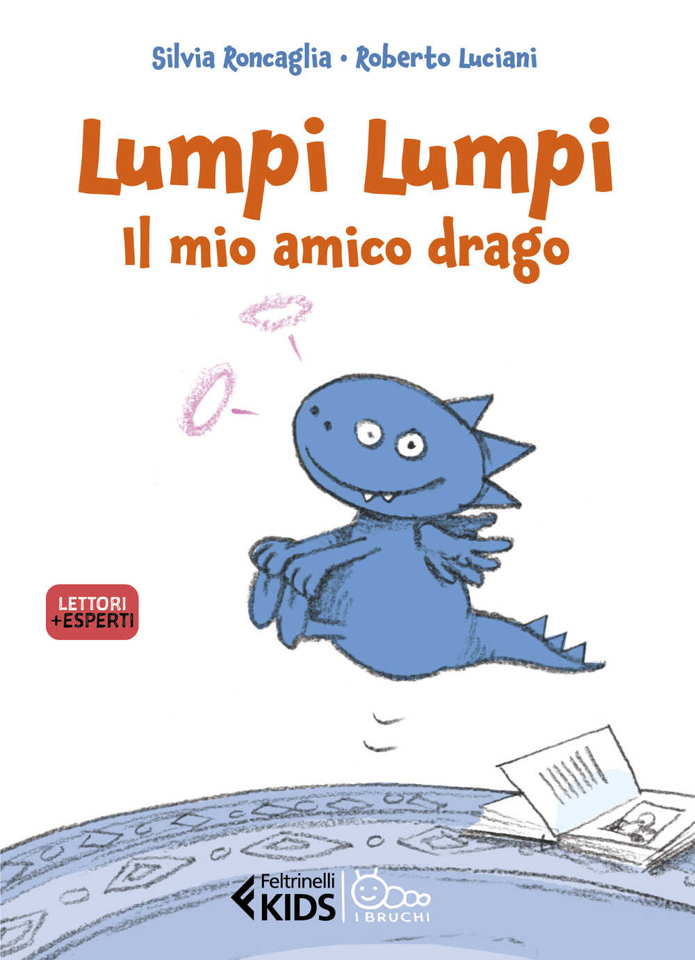 Lumpi Lumpi, il mio amico drago