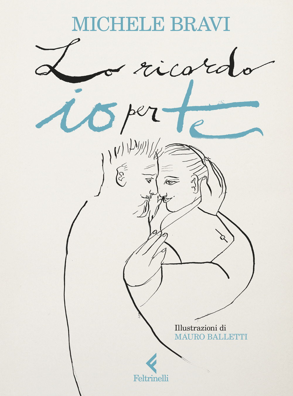 Lo ricordo io per te. Ediz. illustrata