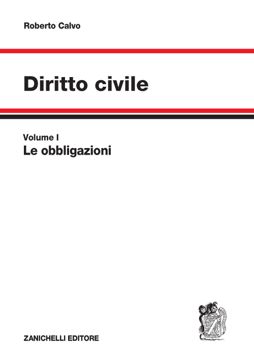 Diritto civile. Vol. 1: Le obbligazioni
