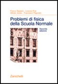 Problemi di fisica della Scuola Normale