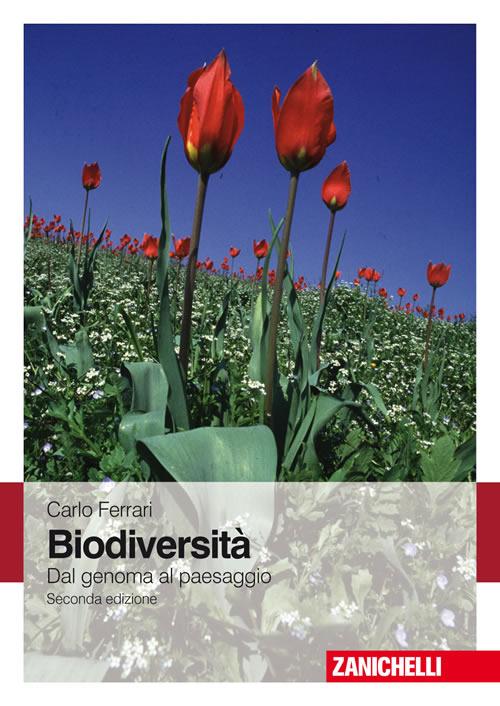 Biodiversità. Dal genoma al paesaggio