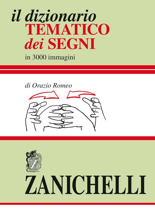 Il dizionario tematico dei segni