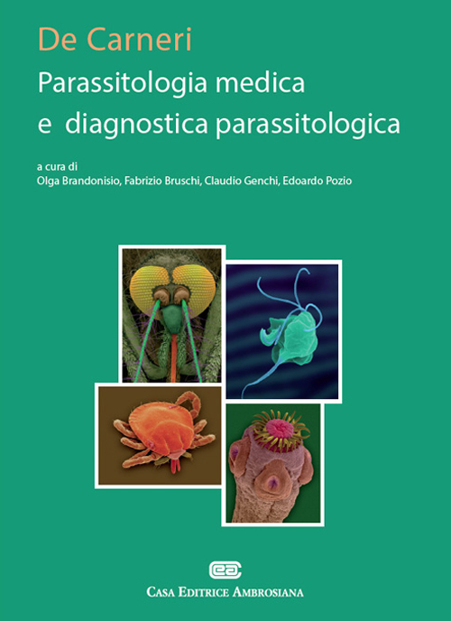 De Carneri. Parassitologia medica e diagnostica parassitologia