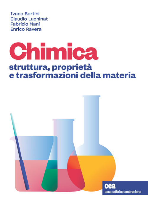 Chimica generale. Struttura, proprietà e trasformazioni della materia. Con e-book