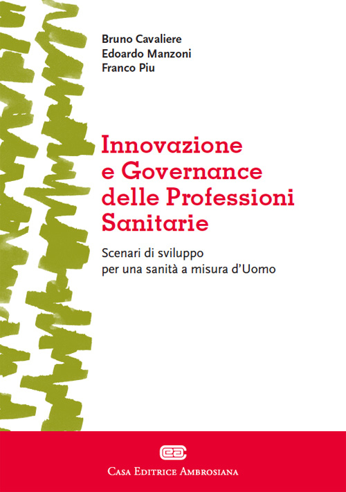 Innovazione e governance delle professioni sanitarie