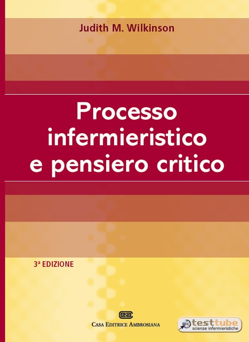 Processo infermieristico e pensiero critico