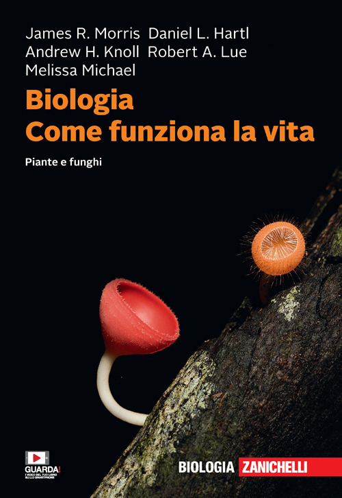 Biologia. Come funziona la vita. Piante e funghi. Con e-book