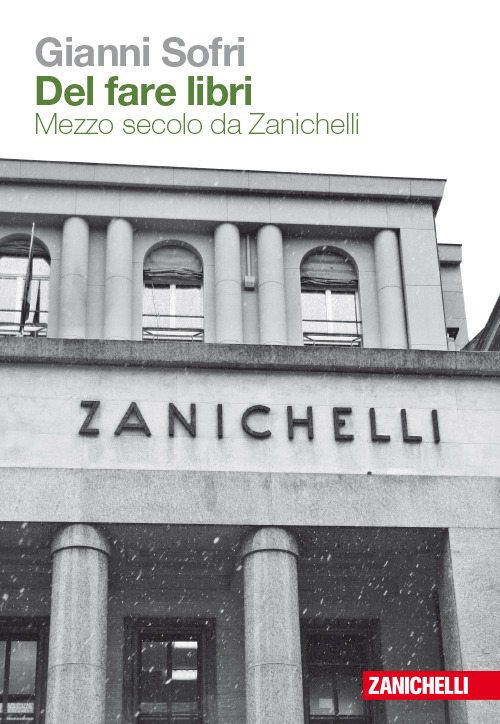 Del fare libri. Mezzo secolo da Zanichelli