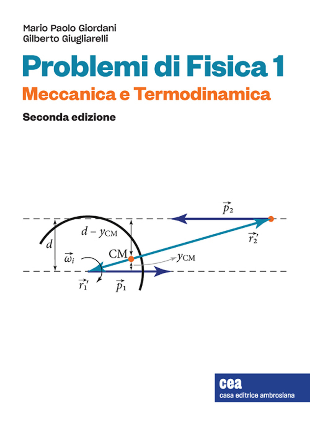 Problemi di Fisica 1. Meccanica e termodinamica. Con e-book