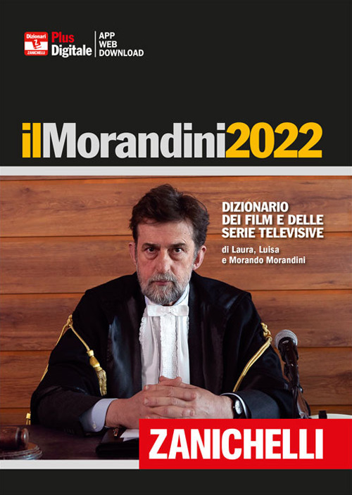 MORANDINI 2022 DIZIONARIO DEI FILM E DELLE SERIE TELEVISIVE di MORANDINI L. - MORANDINI L.