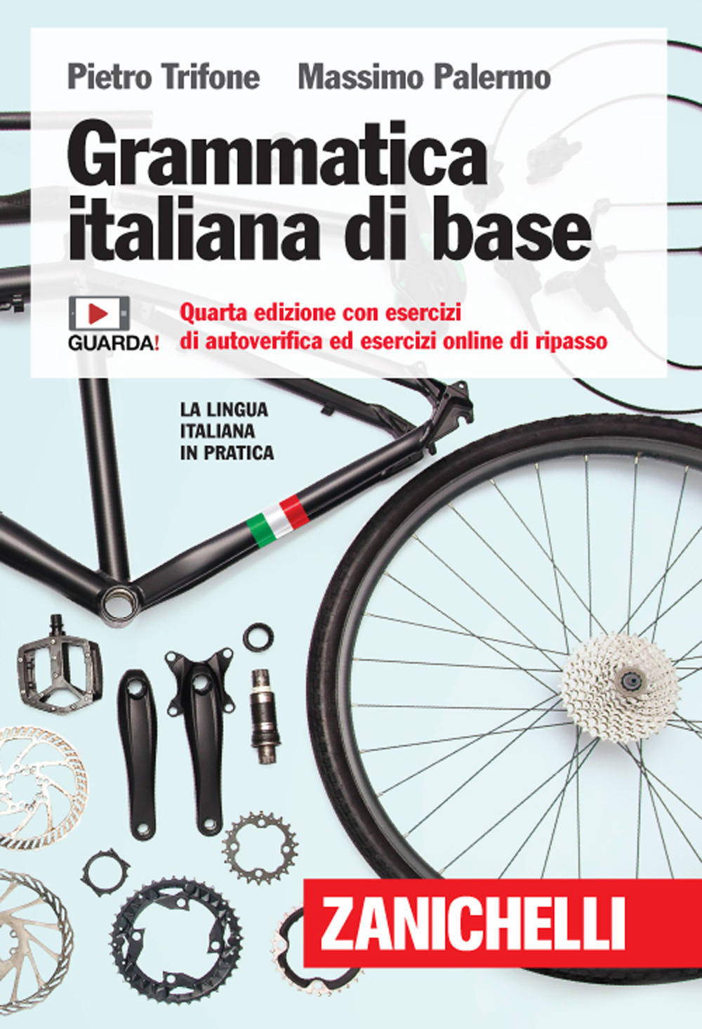 Grammatica italiana di base. Con esercizi di autoverifica ed esercizi online di ripasso. Con Contenuto digitale per accesso online