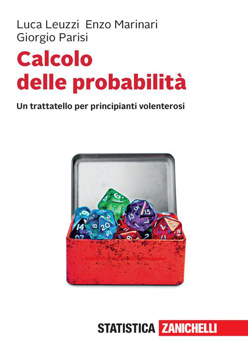 Calcolo delle probabilità. Un trattatello per principianti volenterosi. Con e-book