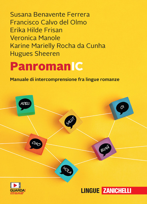 PanromanIC. Manuale di intercomprensione tra lingue romanze. Con e-book