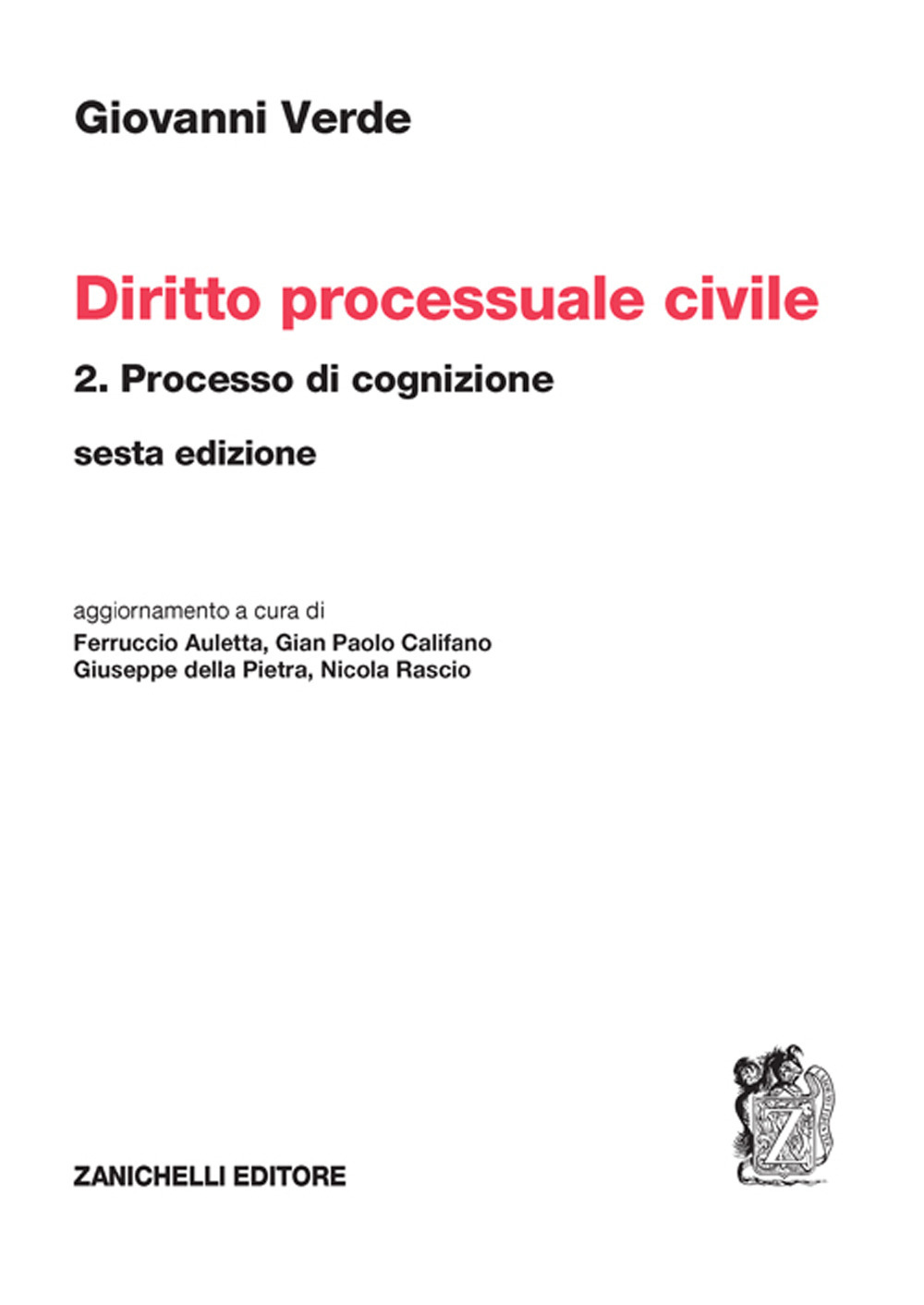 Diritto processuale civile. Vol. 2: Processo di cognizione